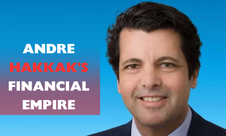 Andre Hakkak Net Worth