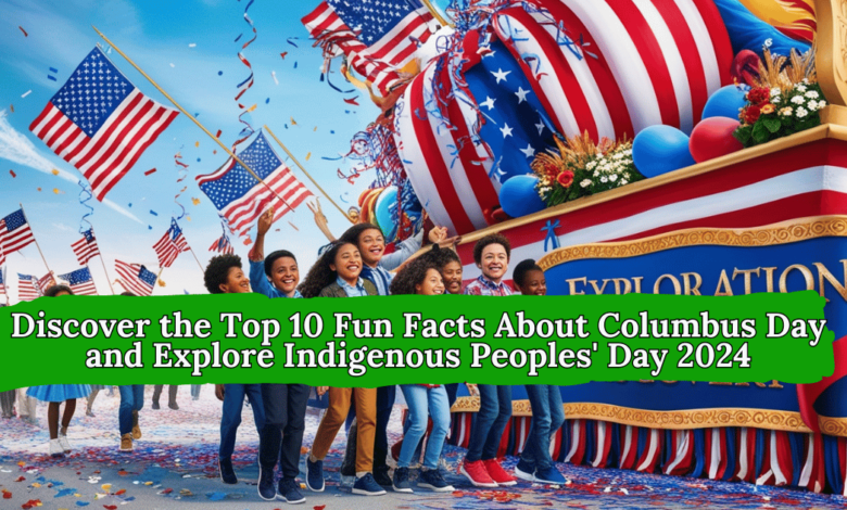 Fun Facts About Columbus Day