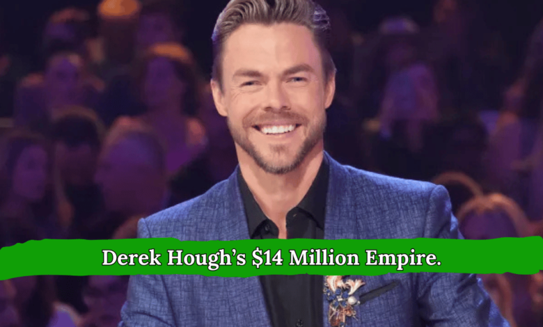 Derek Hough Net Worth