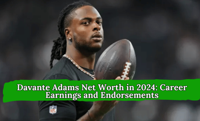 Davante Adams Net Worth