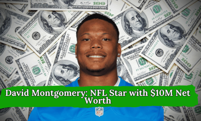 David Montgomery Net Worth