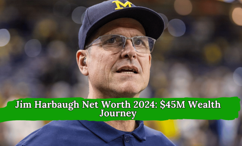 Jim Harbaugh Net Worth