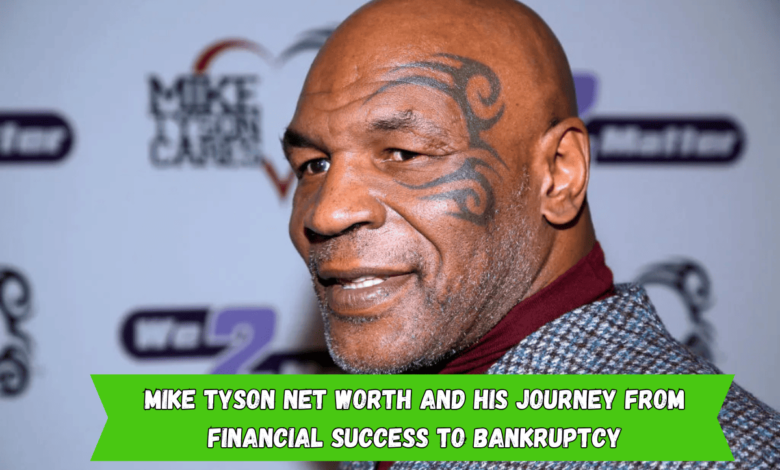 Mike Tyson Net Worth